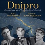 Dnipro. Musik und Lyrik - Erzählt uns den Fluß, die Stadt, die Liebe